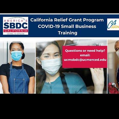 California Small Business COVID-19 Relief Grant - Webinar 